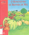 O Homenzinho de Broinha de Mel